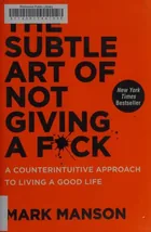 The Subtle Art of Not Giving a F*ck